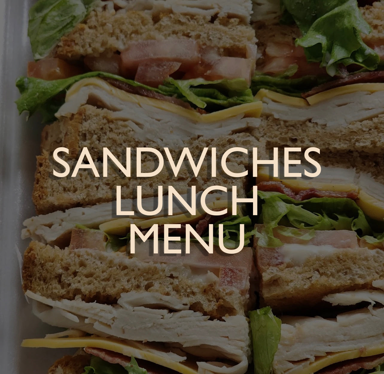 Sandwiches Lunch Menu